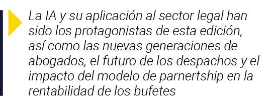  La IA y su aplicación al sector legal han sido los protagonistas de esta edición, así como las nuevas generaciones d   