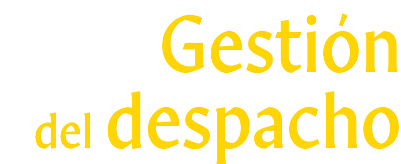 Gestión del despacho