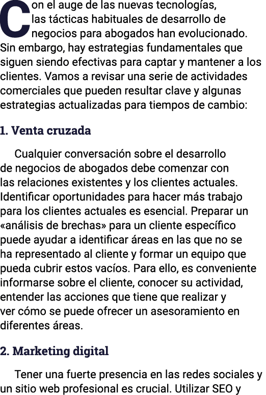 Con el auge de las nuevas tecnologías, las tácticas habituales de desarrollo de negocios para abogados han evoluciona   