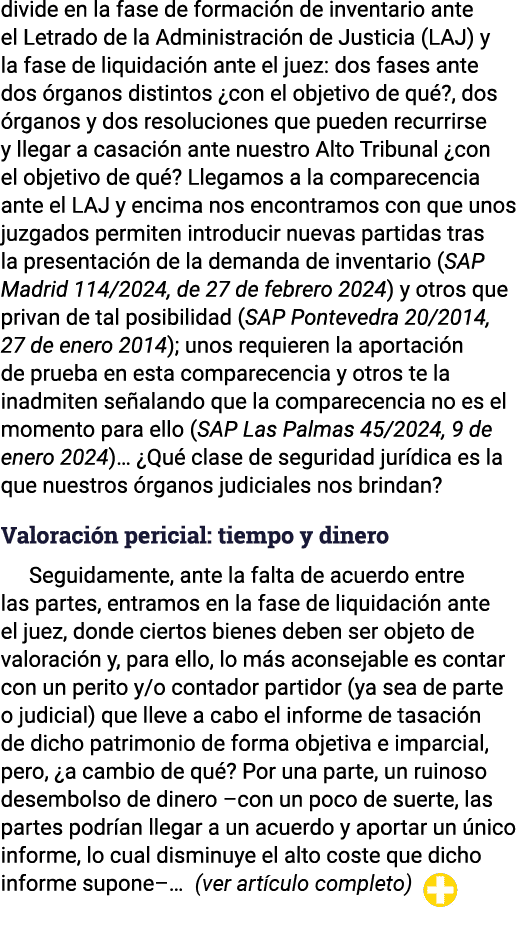 divide en la fase de formación de inventario ante el Letrado de la Administración de Justicia (LAJ) y la fase de liqu   
