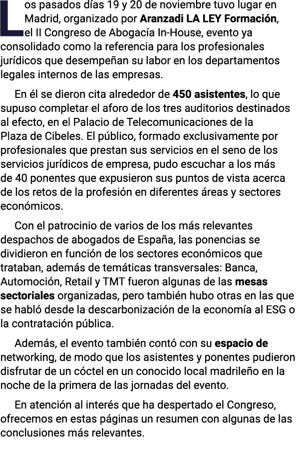 Los pasados días 19 y 20 de noviembre tuvo lugar en Madrid, organizado por Aranzadi LA LEY Formación, el II Congreso    