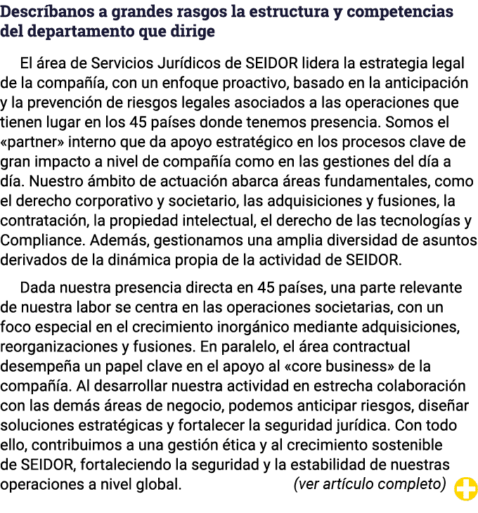 Descríbanos a grandes rasgos la estructura y competencias del departamento que dirige El área de Servicios Jurídicos    