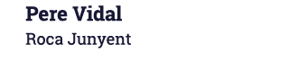 Pere Vidal Roca Junyent