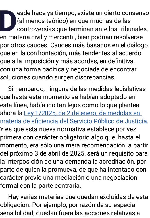 Desde hace ya tiempo, existe un cierto consenso (al menos teórico) en que muchas de las controversias que terminan an   