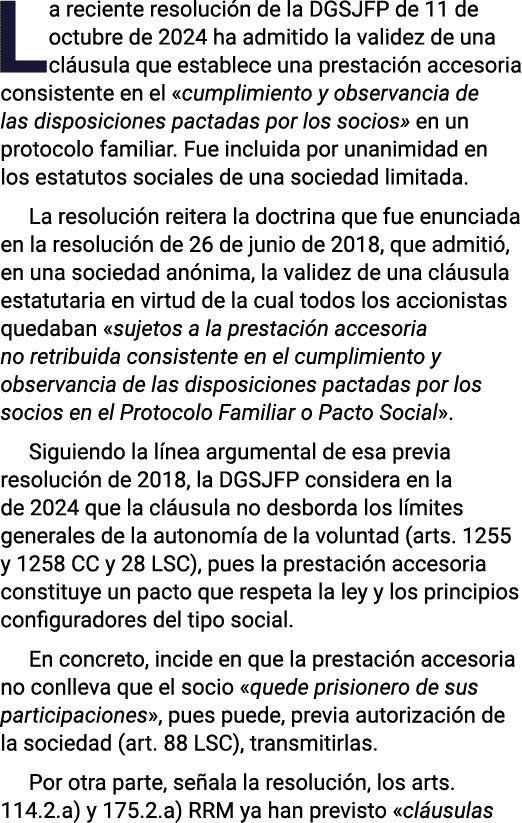 La reciente resolución de la DGSJFP de 11 de octubre de 2024 ha admitido la validez de una cláusula que establece una   