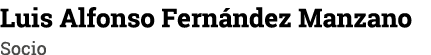 Luis Alfonso Fernández Manzano Socio