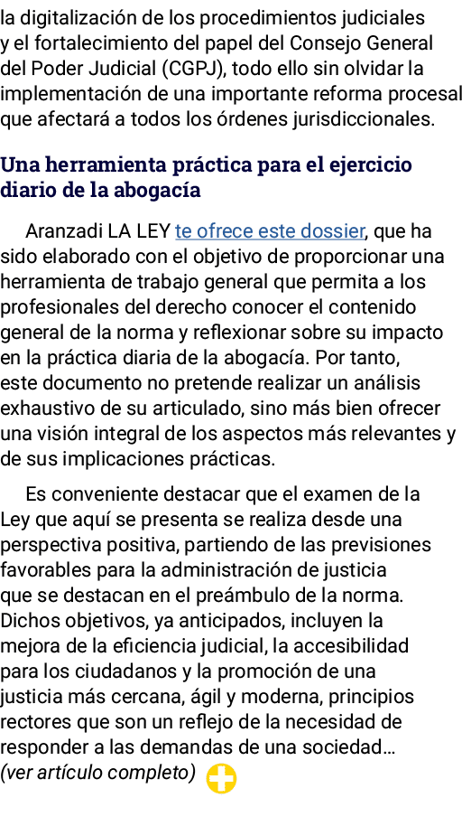 la digitalización de los procedimientos judiciales y el fortalecimiento del papel del Consejo General del Poder Judic   