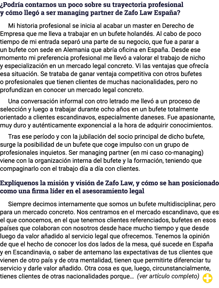  Podría contarnos un poco sobre su trayectoria profesional y cómo llegó a ser managing partner de Zafo Law España  Mi   
