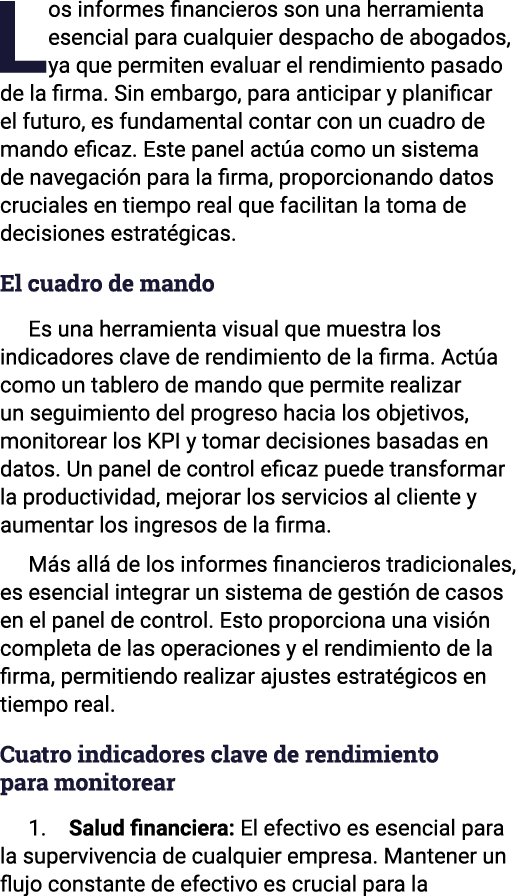 Los informes financieros son una herramienta esencial para cualquier despacho de abogados, ya que permiten evaluar el   