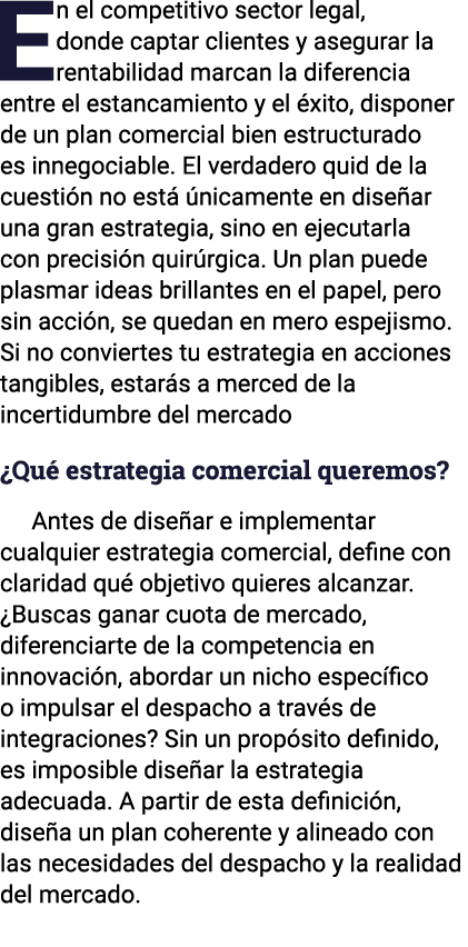 En el competitivo sector legal, donde captar clientes y asegurar la rentabilidad marcan la diferencia entre el estanc   