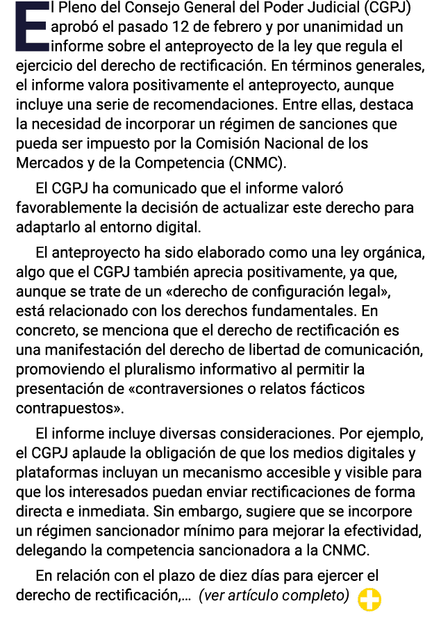 El Pleno del Consejo General del Poder Judicial (CGPJ) aprobó el pasado 12 de febrero y por unanimidad un informe sob   