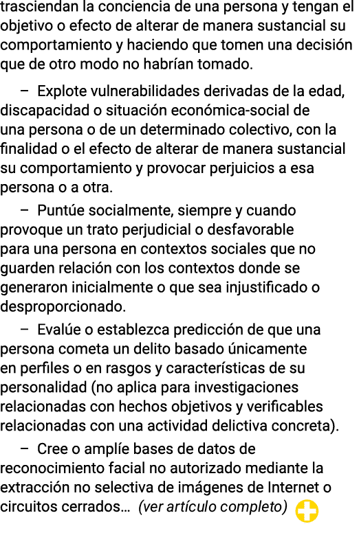 trasciendan la conciencia de una persona y tengan el objetivo o efecto de alterar de manera sustancial su comportamie   