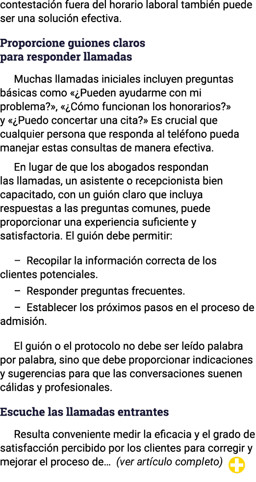 contestación fuera del horario laboral también puede ser una solución efectiva  Proporcione guiones claros para respo   