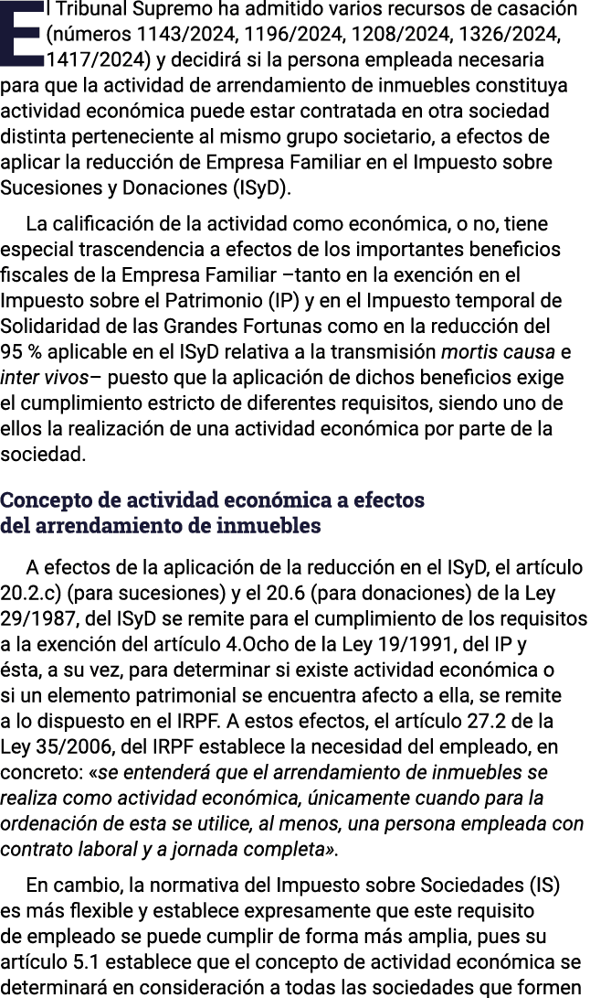 El Tribunal Supremo ha admitido varios recursos de casación (números 1143 2024,  1196 2024, 1208 2024, 1326 2024, 141   
