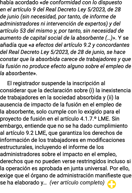 había acordado  de conformidad con lo dispuesto en el artículo 9 del Real Decreto Ley 5 2023, de 28 de junio (sin nec   