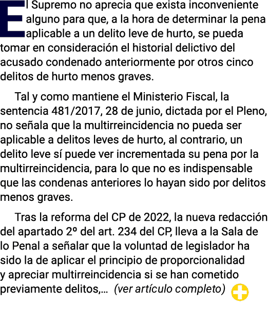 El Supremo no aprecia que exista inconveniente alguno para que, a la hora de determinar la pena aplicable a un delito   