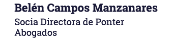  Belén Campos Manzanares Socia Directora de Ponter Abogados