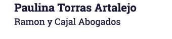 Paulina Torras Artalejo Ramon y Cajal Abogados