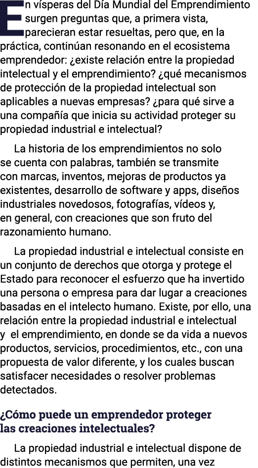 En vísperas del Día Mundial del Emprendimiento surgen preguntas que, a primera vista, parecieran estar resueltas, per   