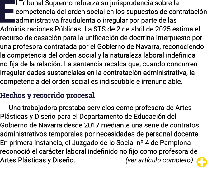 El Tribunal Supremo refuerza su jurisprudencia sobre la competencia del orden social en los supuestos de contratación   