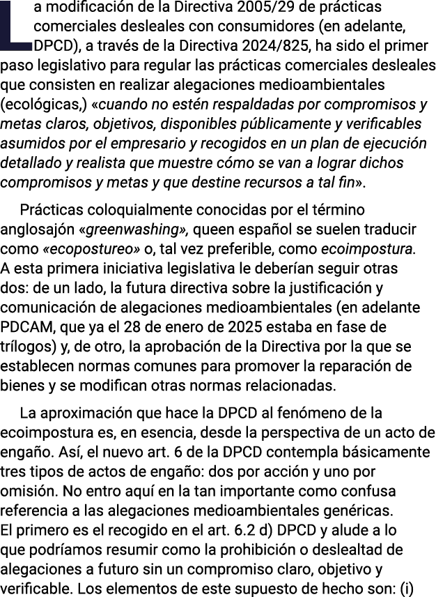 La modificación de la Directiva 2005 29 de prácticas comerciales desleales con consumidores (en adelante, DPCD), a tr   