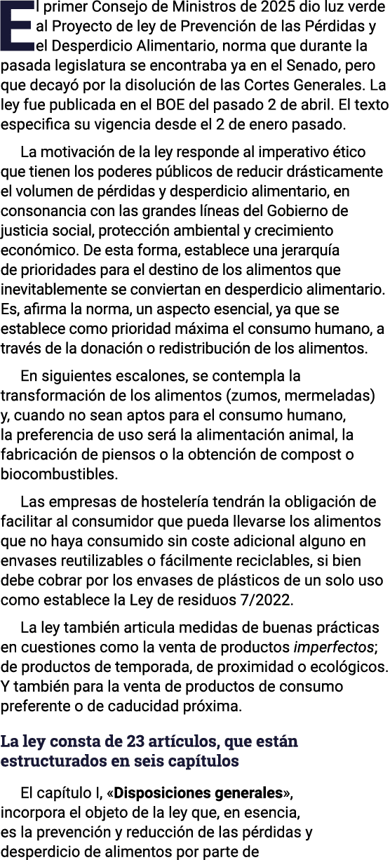 El primer Consejo de Ministros de 2025 dio luz verde al Proyecto de ley de Prevención de las Pérdidas y el Desperdici   