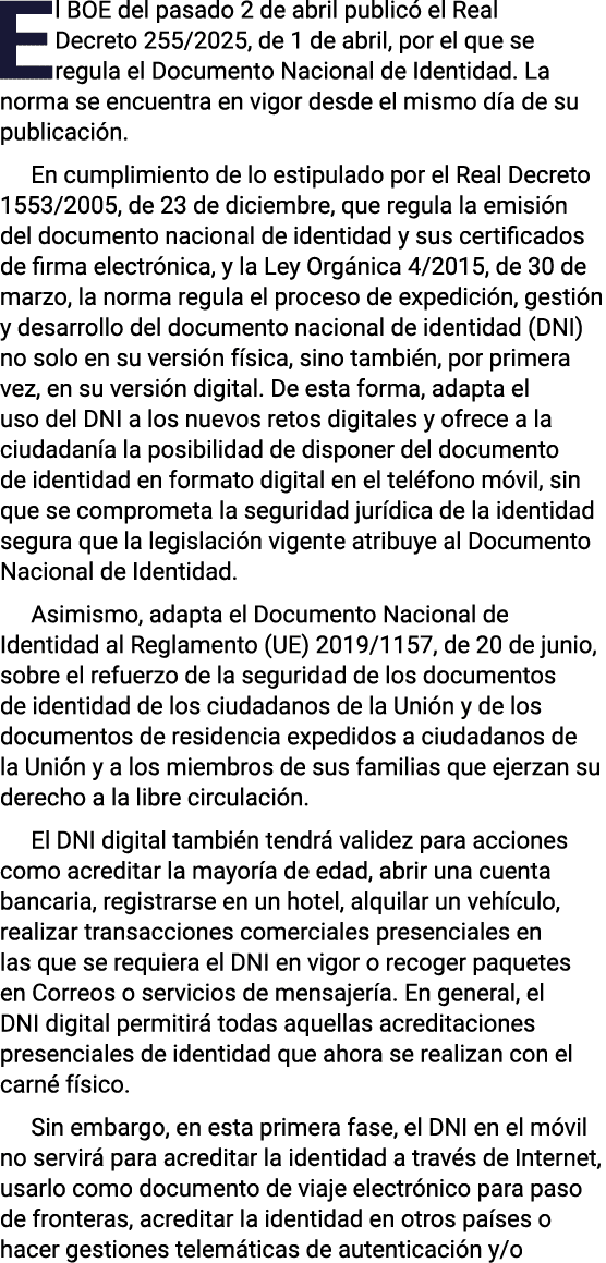 El BOE del pasado 2 de abril publicó el Real Decreto 255 2025, de 1 de abril, por el que se regula el Documento Nacio   