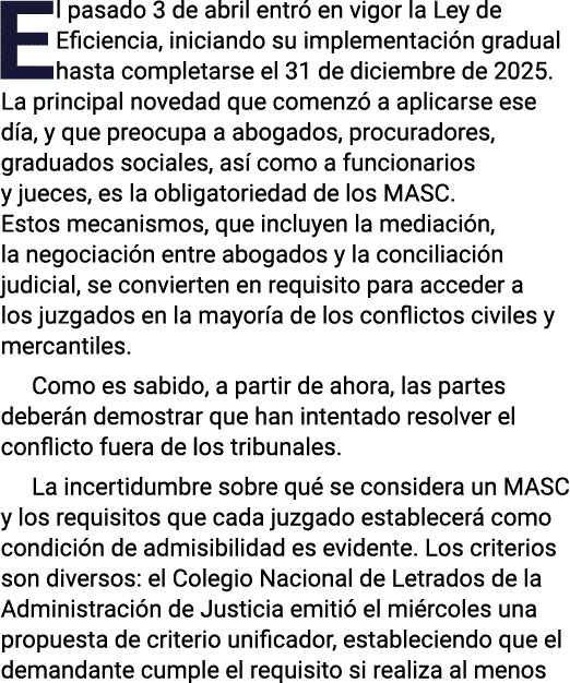 El pasado 3 de abril entró en vigor la Ley de Eficiencia, iniciando su implementación gradual hasta completarse el 31   