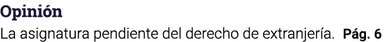 Opinión La asignatura pendiente del derecho de extranjería  Pág  6