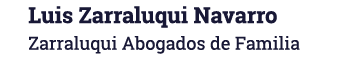 Luis Zarraluqui Navarro Zarraluqui Abogados de Familia