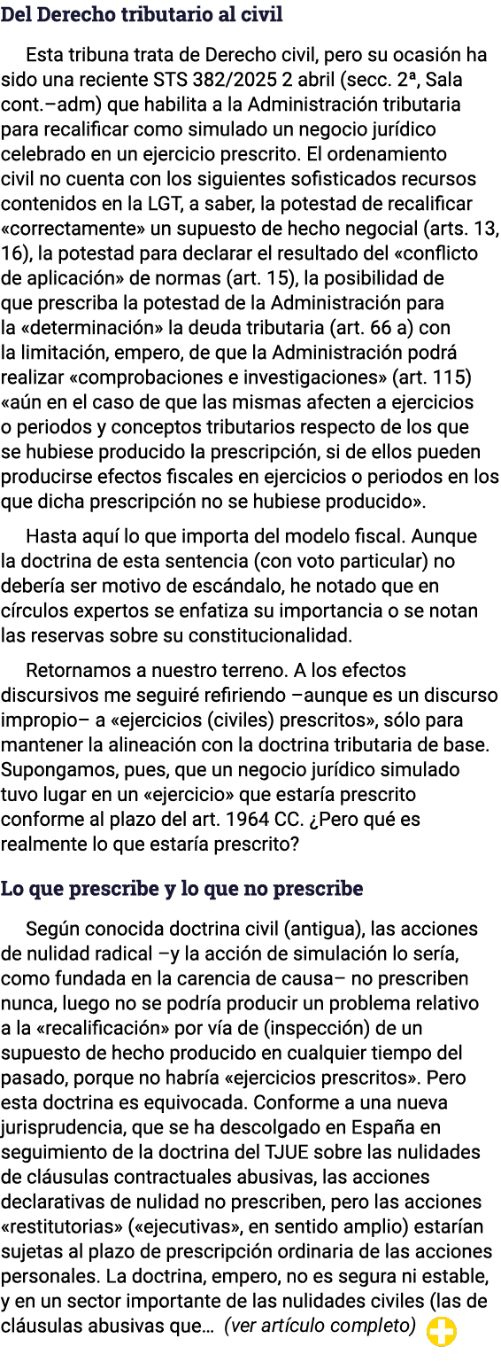 Del Derecho tributario al civil Esta tribuna trata de Derecho civil, pero su ocasión ha sido una reciente STS 382 202   