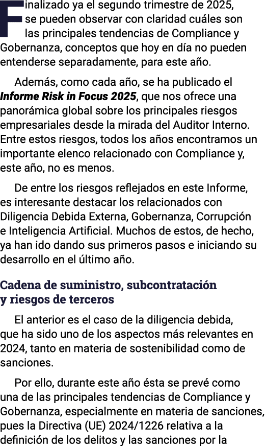Finalizado ya el segundo trimestre de 2025, se pueden observar con claridad cuáles son las principales tendencias de    