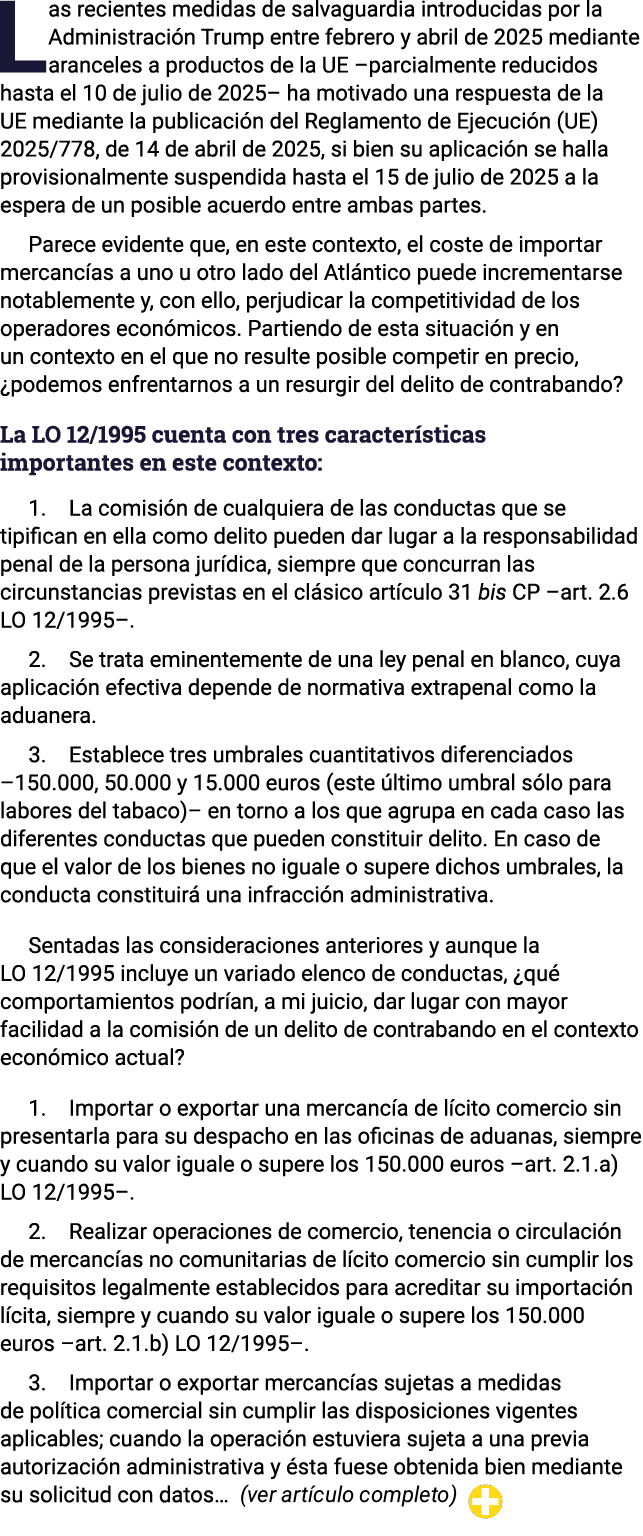 Las recientes medidas de salvaguardia introducidas por la Administración Trump entre febrero y abril de 2025 mediante   