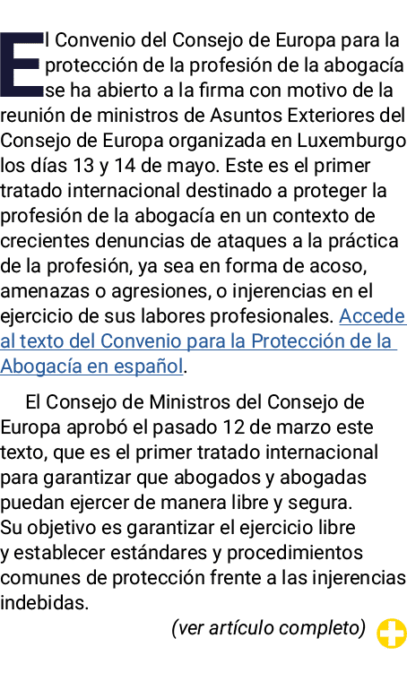El Convenio del Consejo de Europa para la protección de la profesión de la abogacía se ha abierto a la firma con moti   