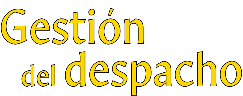 Gestión   del despacho