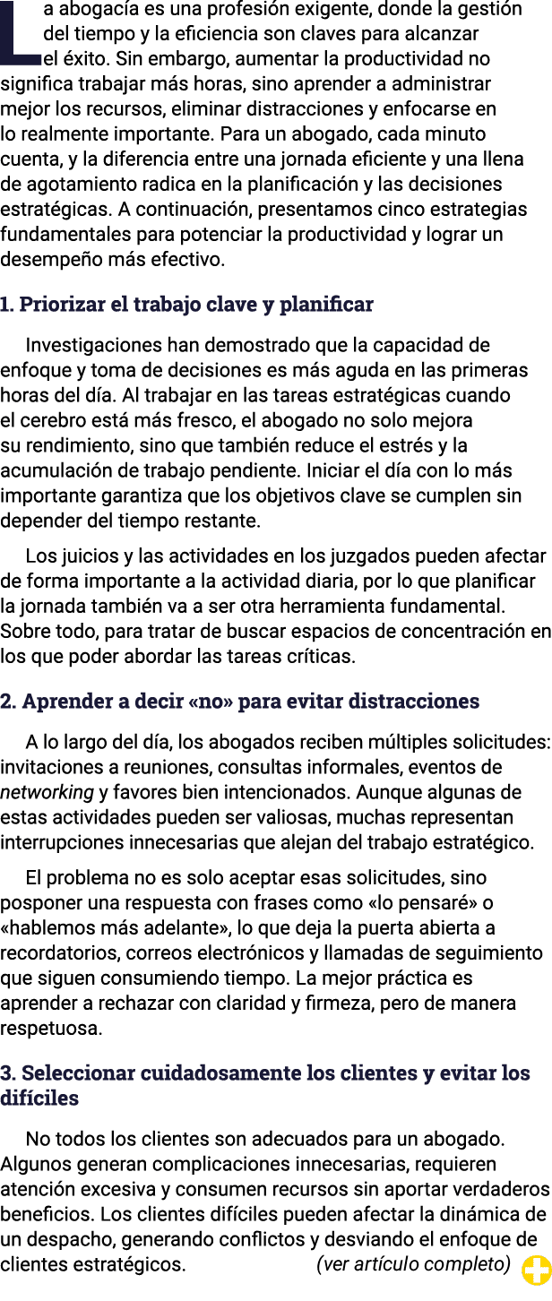 La abogacía es una profesión exigente, donde la gestión del tiempo y la eficiencia son claves para alcanzar el éxito    