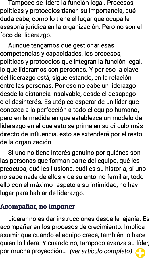 Tampoco se lidera la función legal  Procesos, políticas y protocolos tienen su importancia, qué duda cabe, como lo ti   