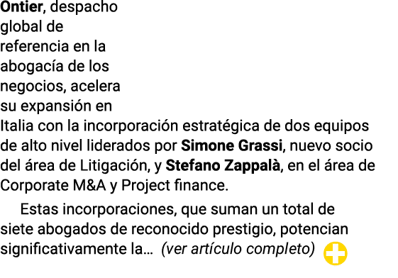 Ontier, despacho global de referencia en la abogacía de los negocios, acelera su expansión en Italia con la incorpora   