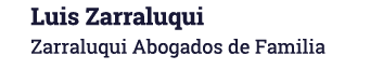 Luis Zarraluqui Zarraluqui Abogados de Familia
