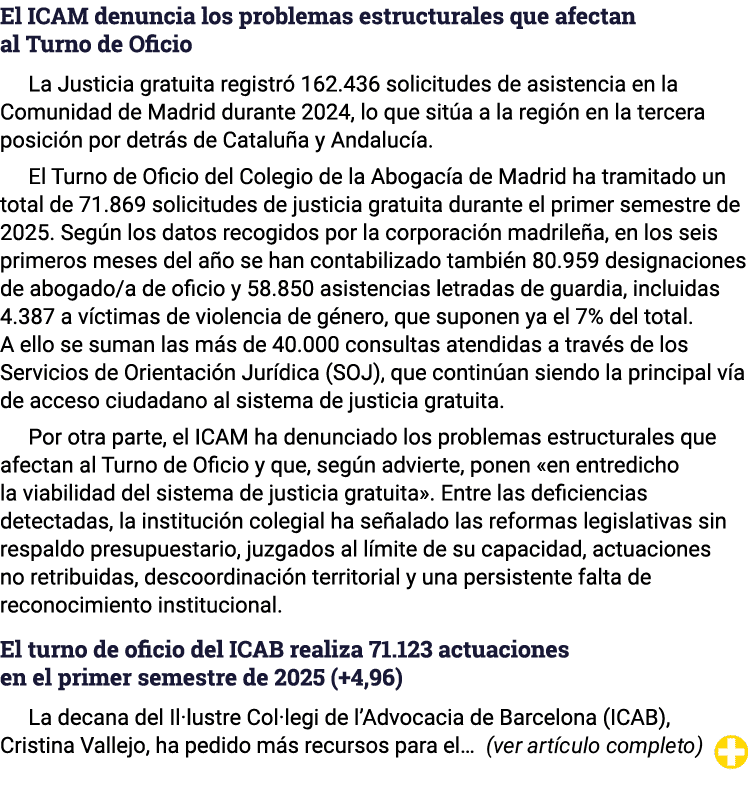 El ICAM denuncia los problemas estructurales que afectan al Turno de Oficio La Justicia gratuita registró 162 436 sol   
