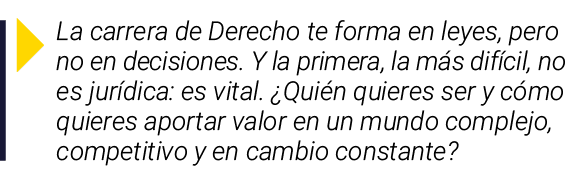  La carrera de Derecho te forma en leyes, pero no en decisiones  Y la primera, la más difícil, no es jurídica: es vit   