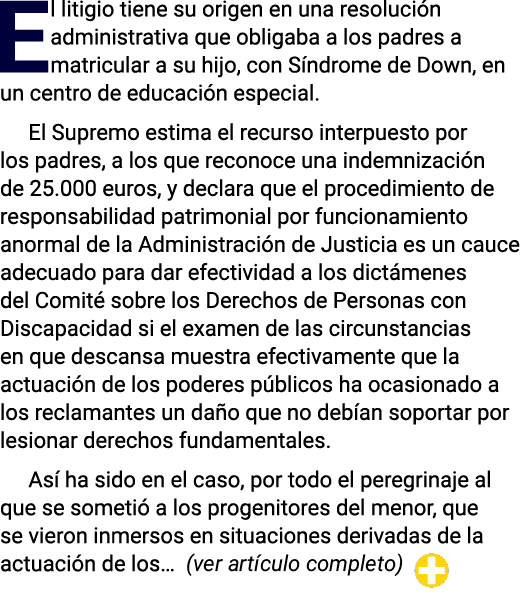 El litigio tiene su origen en una resolución administrativa que obligaba a los padres a matricular a su hijo, con Sín   