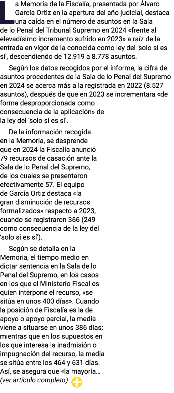 La Memoria de la Fiscal a, presentada por lvaro Garc a Ortiz en la apertura del a o judicial, destaca una ca da en e...
