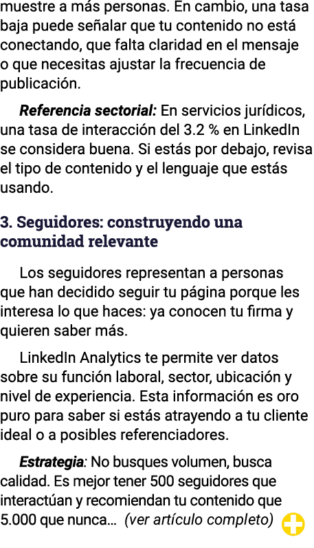 muestre a m s personas. En cambio, una tasa baja puede se alar que tu contenido no est conectando, que falta clarida...
