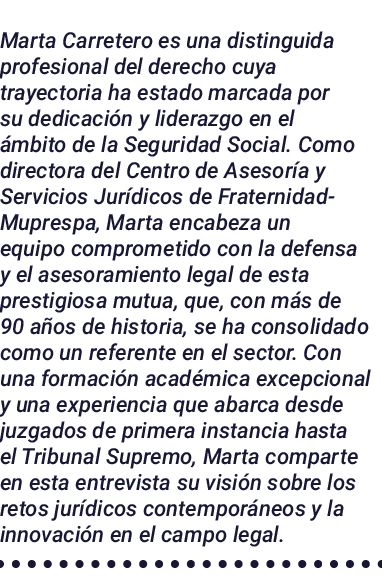 Marta Carretero es una distinguida profesional del derecho cuya trayectoria ha estado marcada por su dedicaci n y lid...
