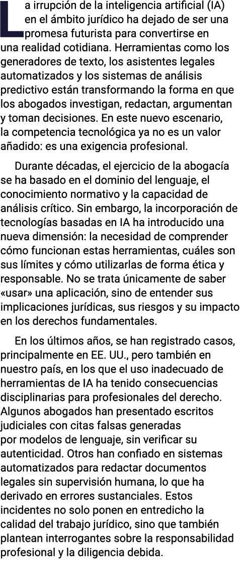 La irrupci n de la inteligencia artificial (IA) en el mbito jur dico ha dejado de ser una promesa futurista para con...