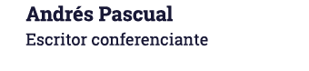 Andr s Pascual Escritor conferenciante