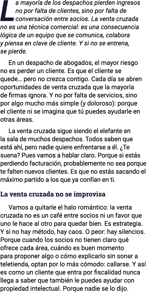 La mayor a de los despachos pierden ingresos no por falta de clientes, sino por falta de conversaci n entre socios. L...