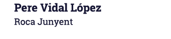 Pere Vidal L pez Roca Junyent