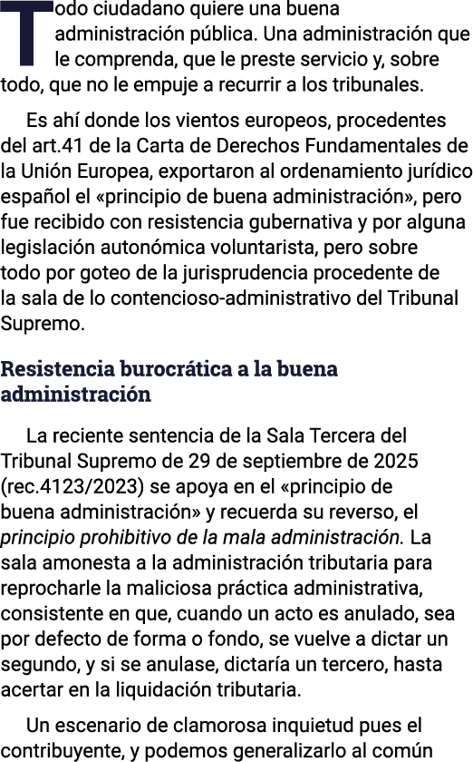 Todo ciudadano quiere una buena administraci n p blica. Una administraci n que le comprenda, que le preste servicio y...